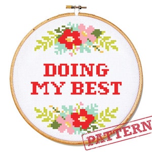 Doing My Best Modern Cross Stitch Pattern