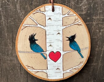 White birch tree with Stellar's jay couple on wood slice ornament. Lovebirds valentine Handmade by Forage Workshop PREORDER