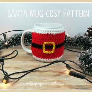 Santa Mug Cosy Crochet Pattern, Christmas Crochet Mug Cozy Pattern, Mug Sleeve, Cup Cozy, Printable PDF Digital Download image 1