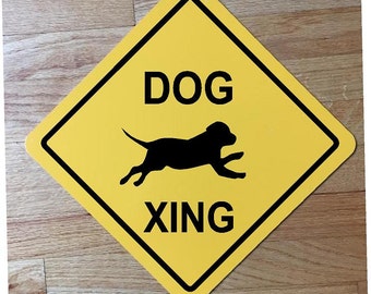 Dog Xing Sign Aluminum 12