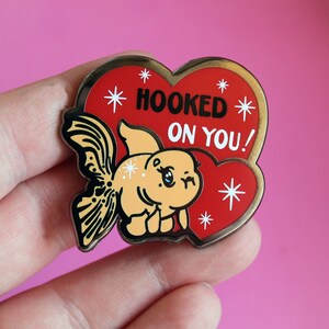 Goldfish Enamel Pin: Hooked On You, Vintage Valentine Style