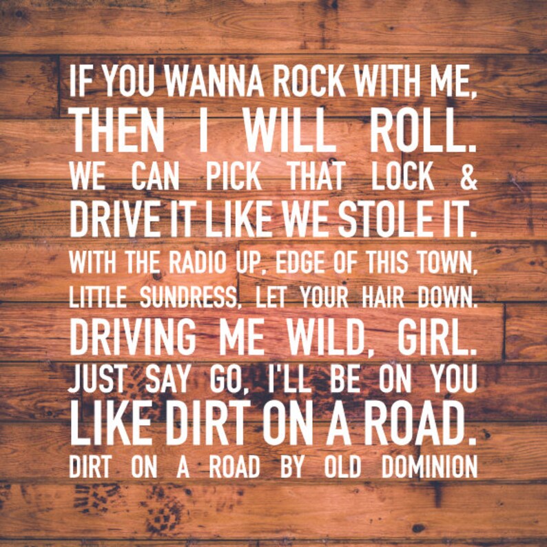 Dirt on a Road Quote by Old Dominion Printable Wall Art Etsy