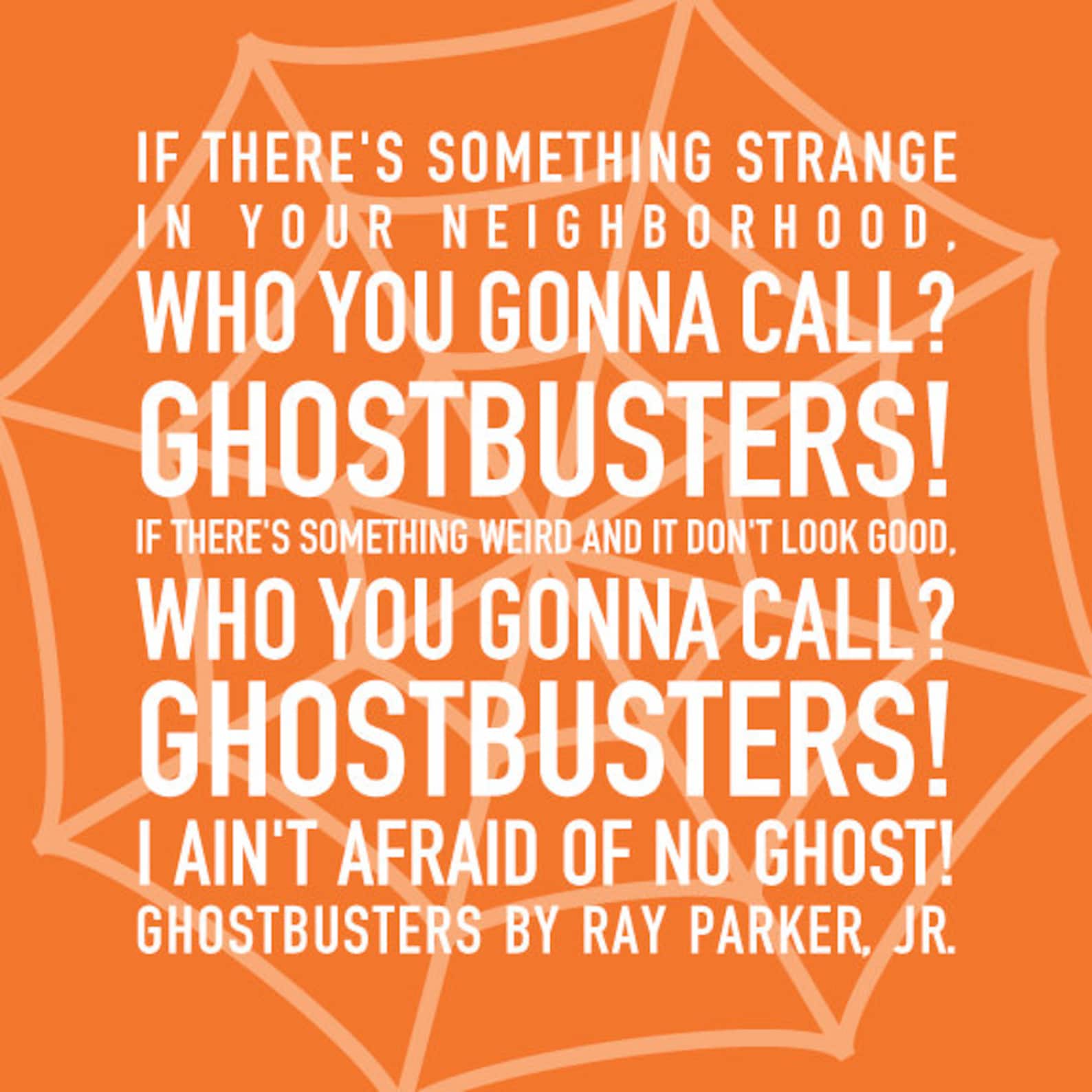 Ghostbusters Quote by Ray Parker Jr. Printable Wall Art Etsy