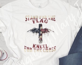Stand für die Fahne Knie für das Kreuz, Glaube Shirt, christliches T, christliches Shirt, stand für die Fahne, Knie für das Kreuz, patriotisches Shirt