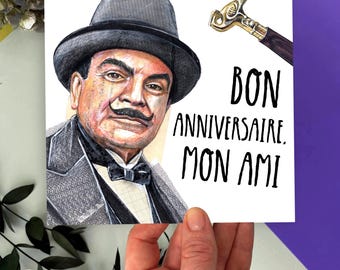 Poirot Birthday Card, David Suchet Inspired, Bon Anniversaire Mon Ami Greeting