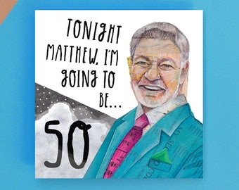 Stars In Their Eyes - Tonight Matthew... I'm going to be 50