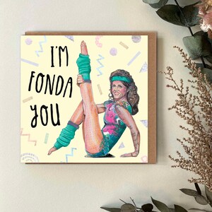 Funny 80s Valentine Card, Jane Fonda Workout Illustration, Retro Aerobics Pun Love Card image 2