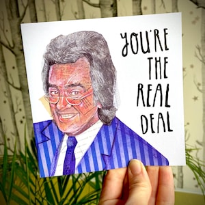 Bargain Hunt David Dickinson Valentine's Day Card, Dickinson's Real Deal Greeting Card, You're The Real Deal Funny Valentine's Day Pun Card.