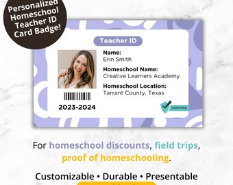 Homeschool Teacher ID Card Badge, Customizable Badge, Homeschool Parent, Co-Op Leader, Tutor, Educator, Personalized Printed PVC