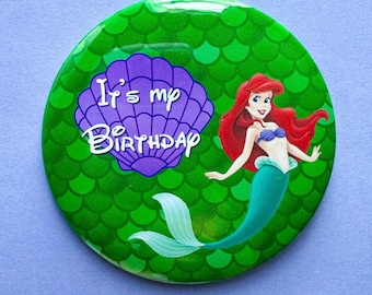 Its my birthday 3" button with Ariel theme