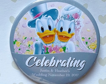 Custom 3” Ducks wedding pin back button can be customized to say any phrase, name and date.