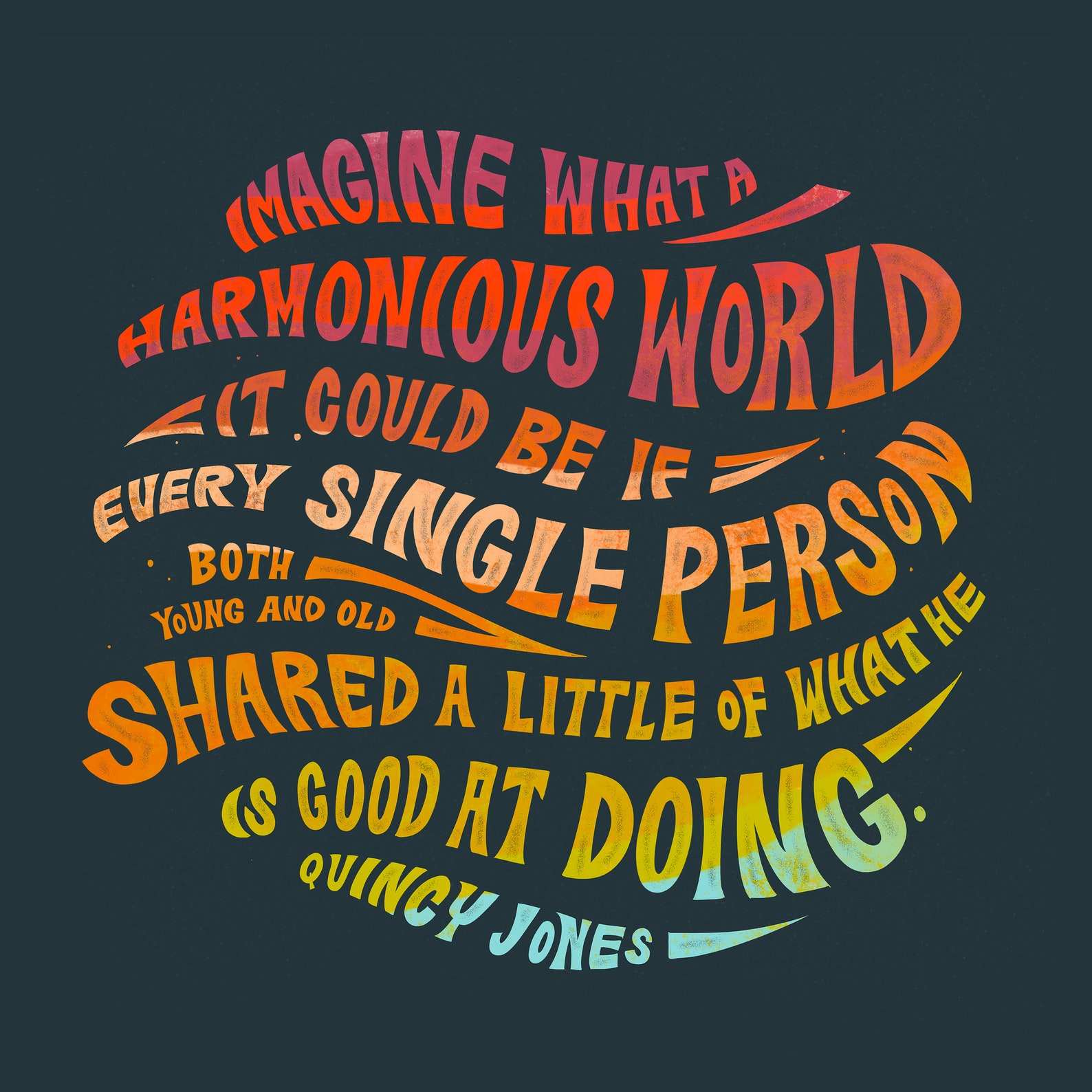 Musical Art Quote, Inspirational Art, Typography Poster, Quincy Jones