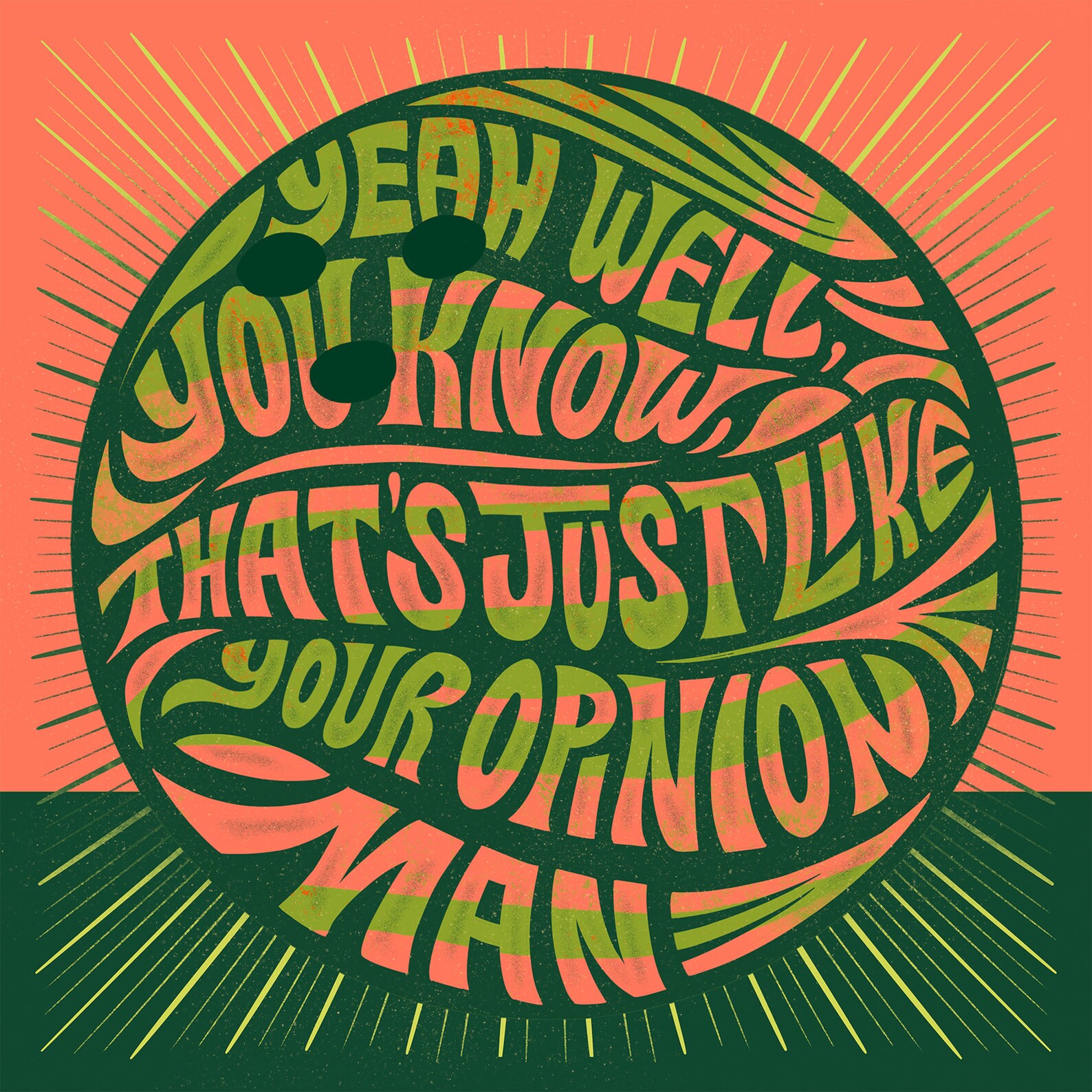 Big Lebowski Opinion Quote, Quote Prints, Movie Quote Decor, Retro Wall