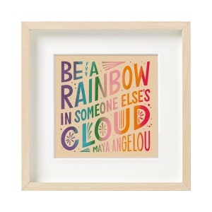 Maya Angelou Quote Wall Art, Colorful Wall Decor, Maya Angelou Wall Art, Maya Angelou Poster, Happy Quotes Wall Art, Rainbow Wall Art