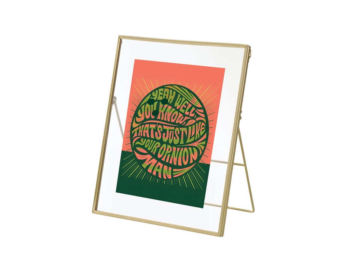 Big Lebowski Opinion Quote, Quote Prints, Movie Quote Decor, Retro Wall