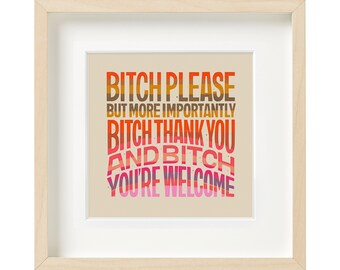 Bitch Please Print, Funny Quotes, Retro Type, Hand drawn printable, Funny Room Decor, Typography Poster, Colorful Wall Art, Quote Wall Art