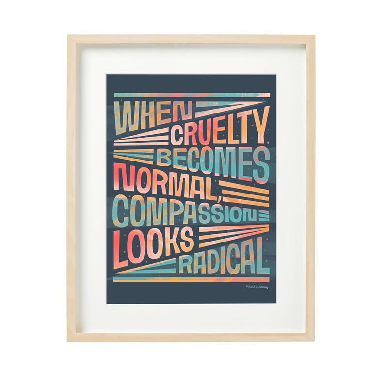 Radical Compassion Wall Decor (digital Download) - Etsy