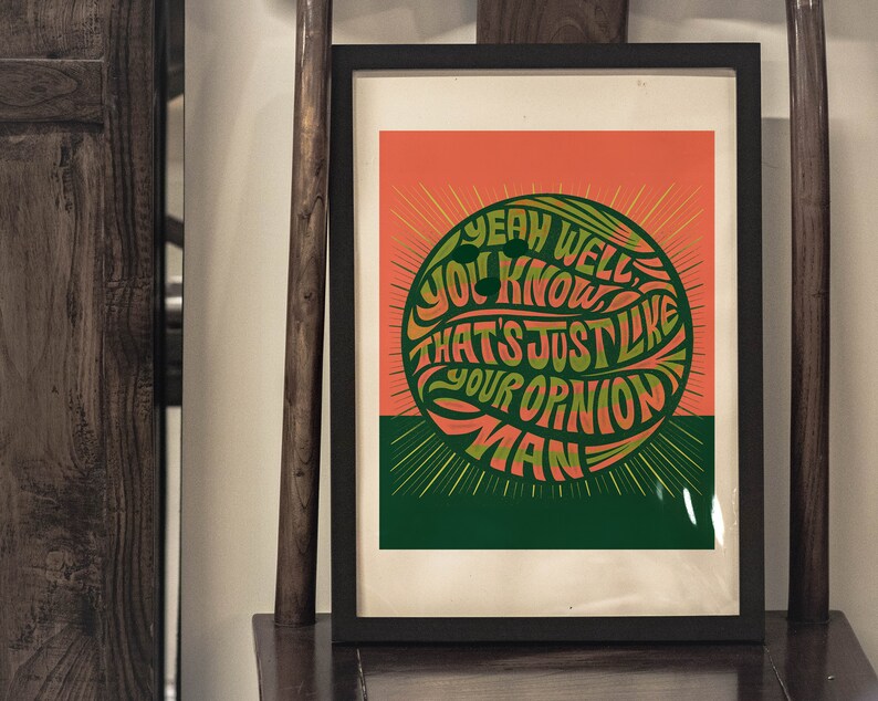 Big Lebowski Opinion Quote, Quote Prints, Movie Quote Decor, Retro Wall