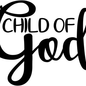 6 Ich bin ein Kind Gottes - Christ - Religiös - Jesus - Bibel Vers - Bibel - Gott - Glaube - Schrift - Gesegnet - Schnittmuster