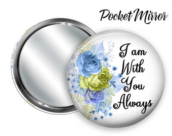 Christian Purse Mirror, Pocket Mirror, Bridesmaid Gift, Bible Quote, Gift for Church Group, Teacher Gift, Graduation Gift,  PM17