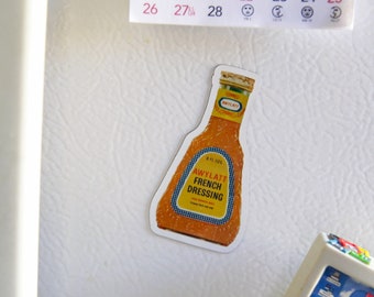 French Dressing magnet