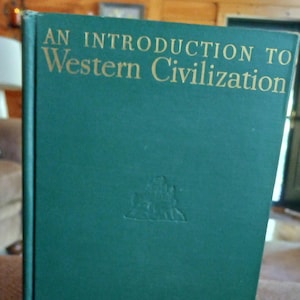 An Introduction to Western Civilization Edited by George A. Hedger