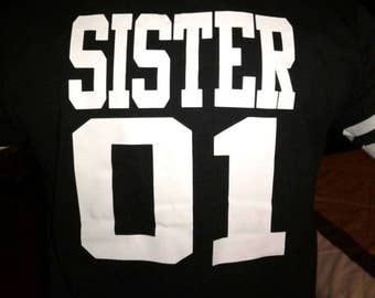 Sister 1, sister 2 Sibling shirt vacation shirts, girls night out shirts