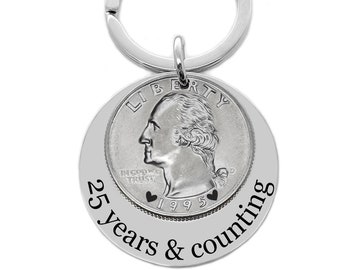 25 Year Anniversary Gift, Quarter Key Chain, 25 Years and Counting, Silver Anniversary, Wedding, Gift For Men, Personalized Back Message