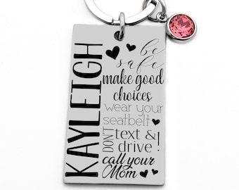 Sweet Sixteen Gift, Teen Daughter Gift, Teenager Gift, New Driver Key Chain, Drive Safe, Make Good Choices, Birthday Gift, Girl Key Chain