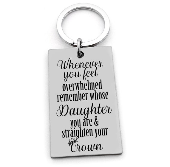 Daughter Gift From Mom Dad Inspirational Whenever You Feel Overwhelmed Straighten Your Crown- Stainless Steel- Personalize Back Message