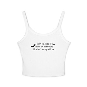 Camiseta de tirantes finos con estilo, ropa informal de verano, regalo divertido para brujas, camiseta ingeniosa de amor propio para mujer. imagen 2