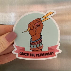 Crush the Patriarchy Feminist Magnet