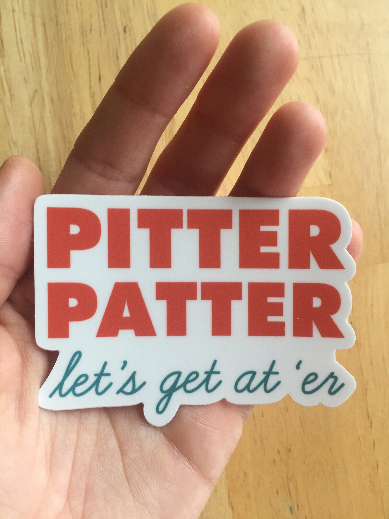 Pitter Patter Let's Get at 'er Sticker Etsy