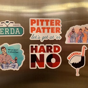 Paquete de 6 IMÁN (Pitter Patter, Hard No, Supuestamente, Ferda, Super Soft Birthday, Awkward Bud)
