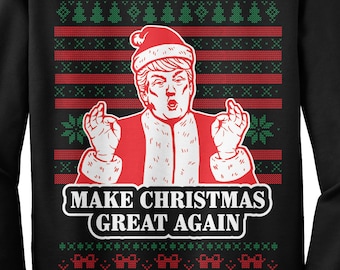 Make Christmas Great Again Donald Trump Santa Claus Ugly Christmas Sweater Unisex Adult Crew Neck Sweatshirt