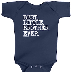 Best Little Brother Ever Baby Boys' Infant Bodysuit