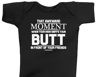 Ese momento incómodo cuando su mamá huele el culo delante de su amigos Baby Unisex infantil mono