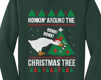 Honking Around The Christmas Tree - Ugly Christmas Sweater - Unisex Adult Crew Neck Sweatshirt