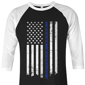 Honor Respect Thin Blue Line Flag Unisex Adult Raglan T-Shirt