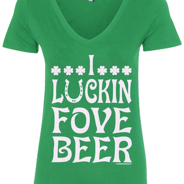 I Luckin Fove Beer Women's V-Neck Fitted T-Shirt St. Patrick's Day Drunk Love - TA_00122