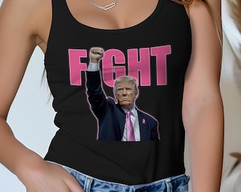 Trump Kampf Brustkrebs Bewusstsein Tank Top, inspirierend Frauen Tank, Geschenk für Krebsüberlebende, Trump Unterstützer Tank, Pink Ribbon Unterstützung