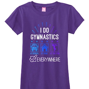 I Do Gymnastics Everywhere Girls&#39; Fitted Youth T-shirt