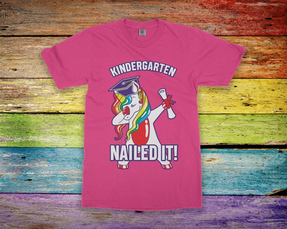 Unicorn Dabbing Graduation Kindergarten And Nailed It Tshirt Unicorn Dabbing Graduation Kindergarten And Nailed It Tshirt
