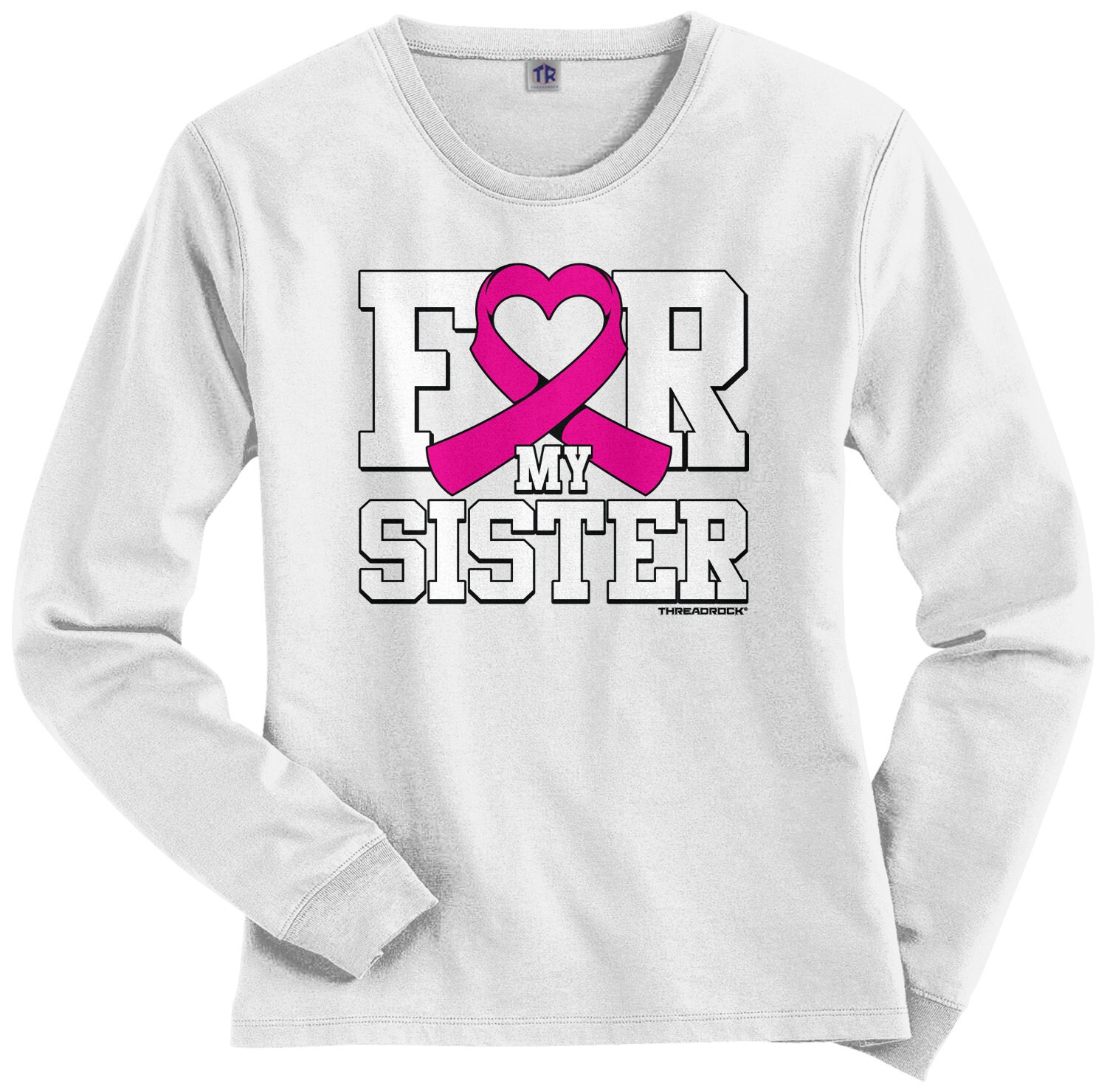 For My Sister Breast Cancer Awareness Women's Long Sleeve T-shirt - Etsy