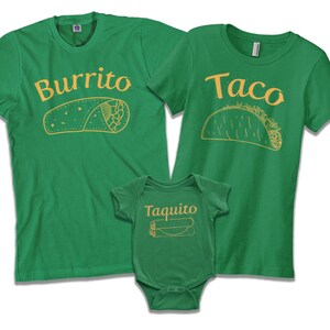 May include: Green t-shirts with the words "Burrito", "Taco", and "Taquito" in yellow text. The shirts feature illustrations of the food items.