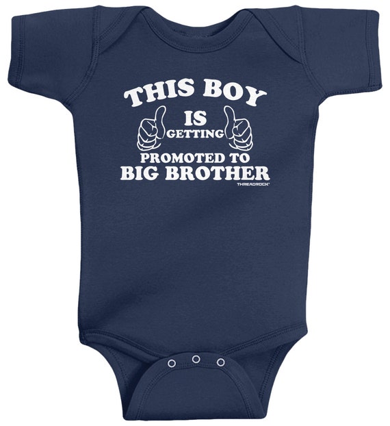 Threadrock Baby Boys Only Child to Big Brother Infant Bodysuit Pregnancy Reveal