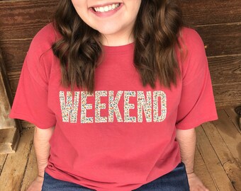 Comfort Colors Weekend Tee - Applique shirt - Weekend - Comfort Colors