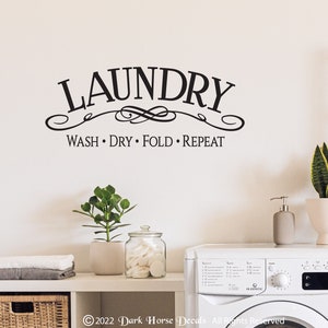 Laundry - Wash Dry Fold Repeat Decal for Wall or Glass Door