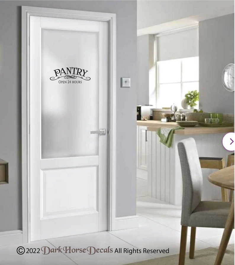 Pantry Open 24 Hours Decal for Wall or Glass Door image 1