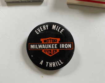 Vintage Biker Button Pin- Every Mile A Thrill